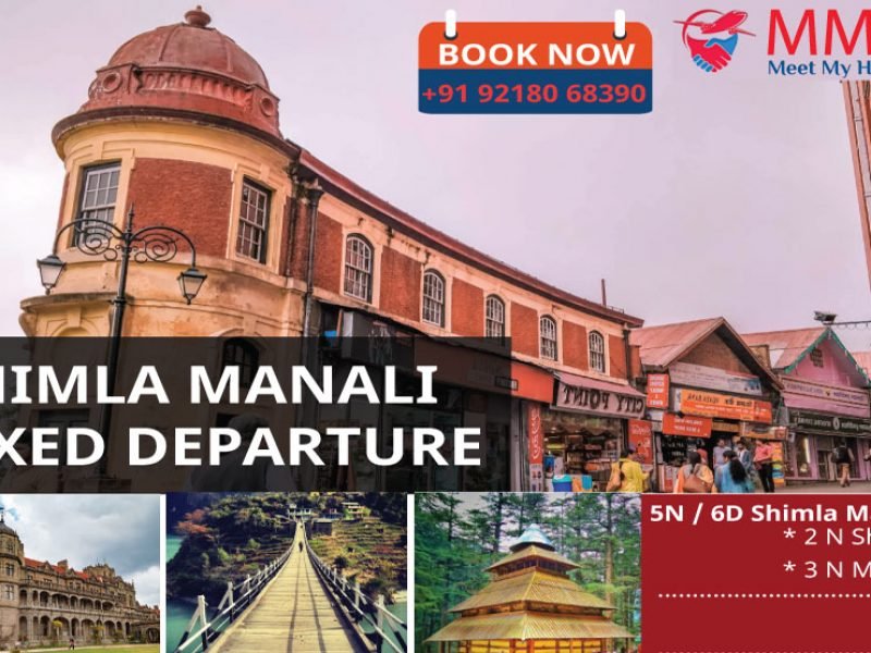 Shimla Manali Fixed Departure Tour 5 Nights