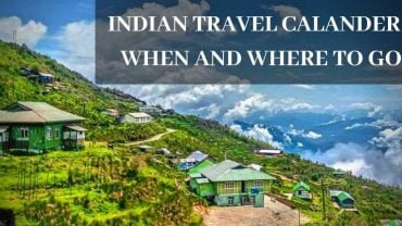 Indian Travel Calendar: Where and when to go in 2020(An infographic)