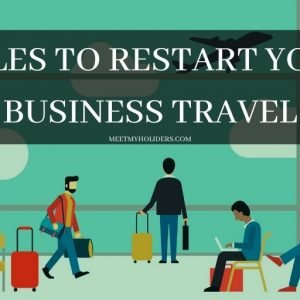 Rules to start business travel